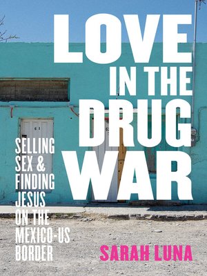 cover image of Love in the Drug War